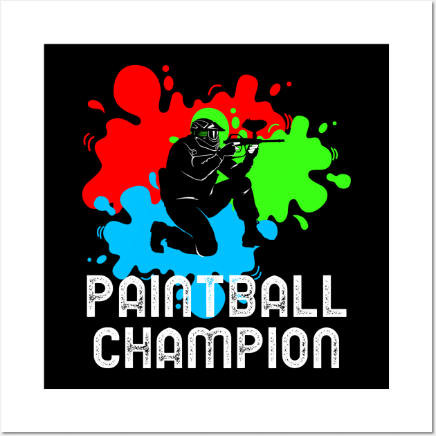 Paintball Champion Wall Art by Orange-Juice